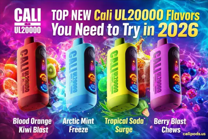 Cali Ul20000 Flavors