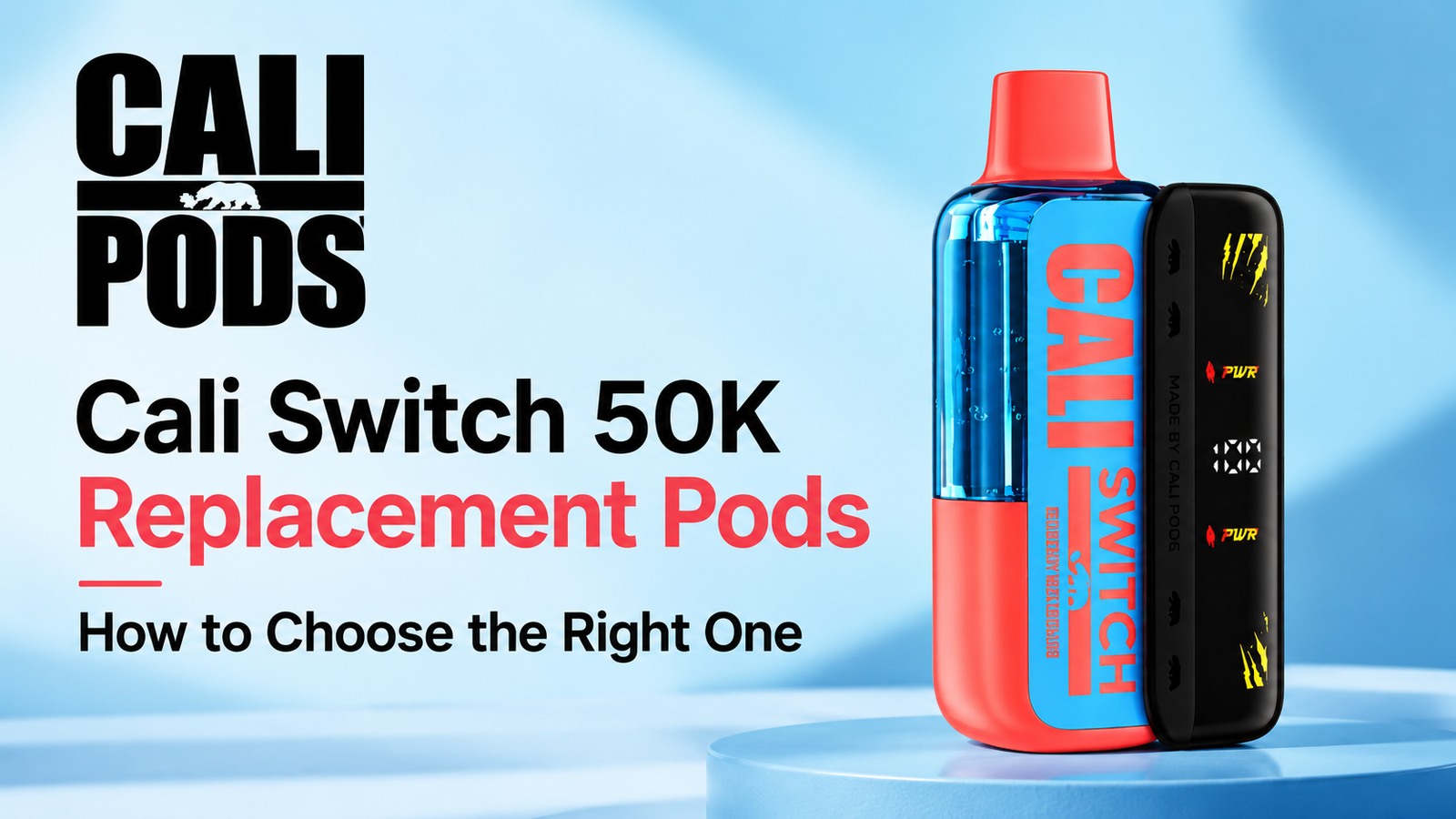 Cali Switch 50K